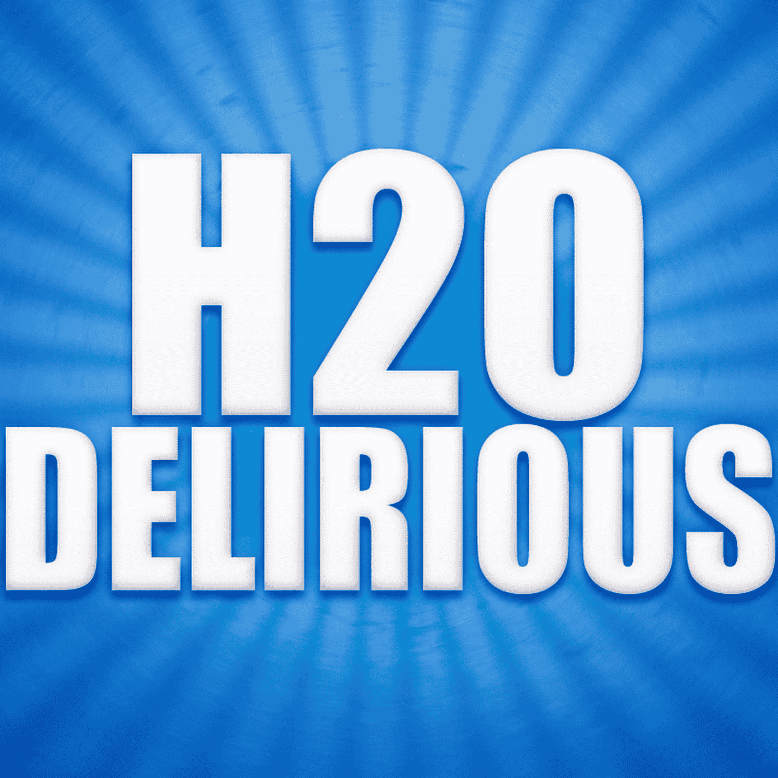 H2O Delirious Image