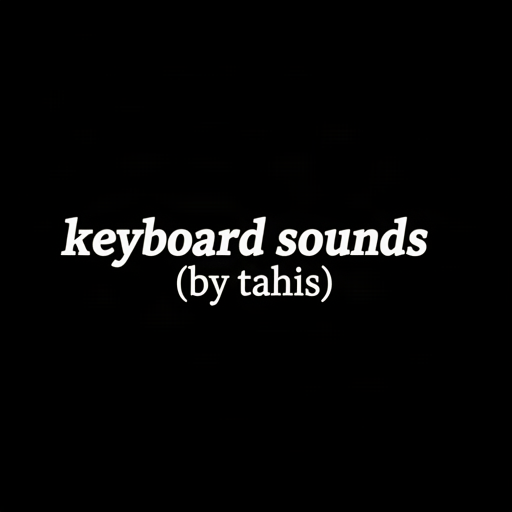 Keyboard Sound (BY TAHIS) AI Voice