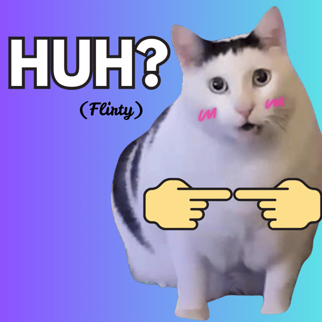 Huh cat 2 AI Voice